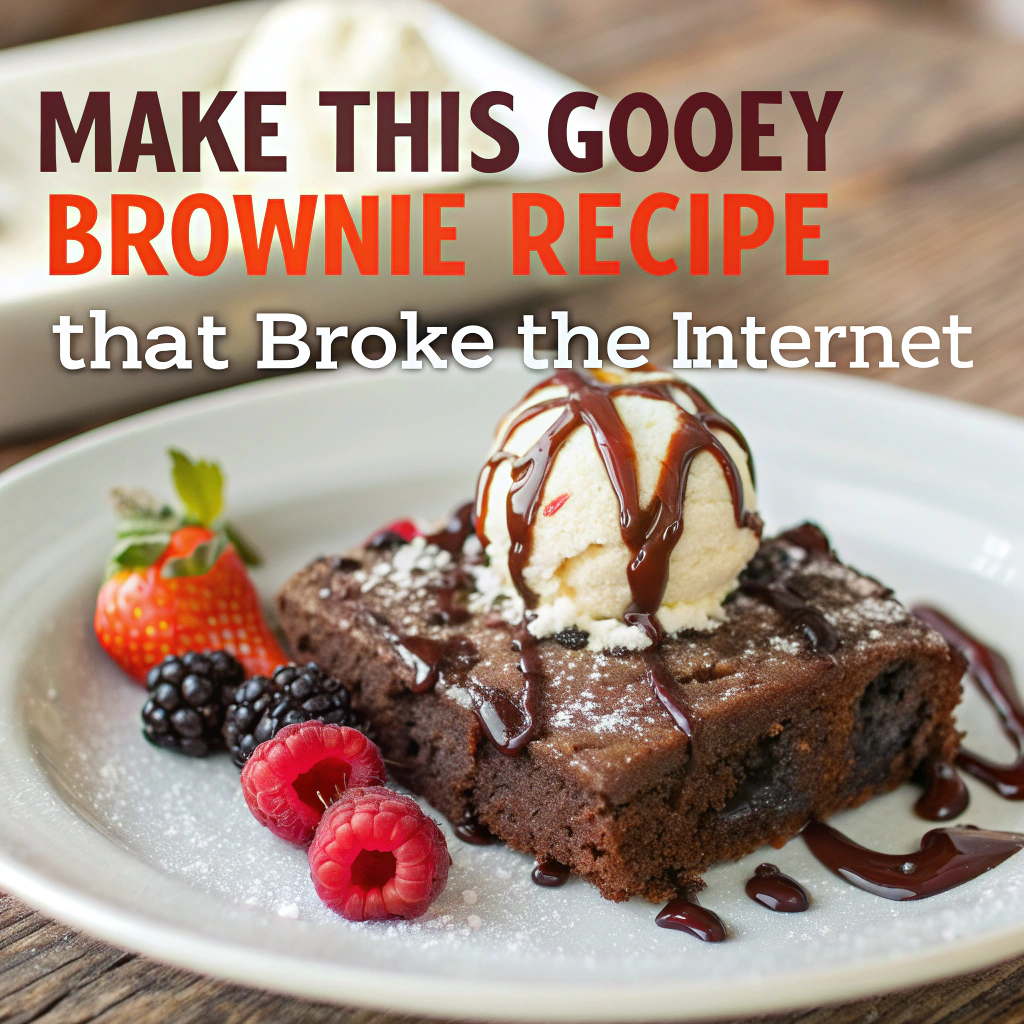 Make This Gooey Brownie Recipe That Broke the Internet